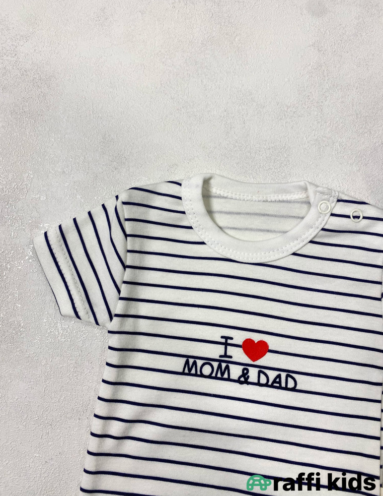 I love mom and dad qısaqol body -Türkiyə istehsalı pambıq uşaq geyimi|Raffi Kids