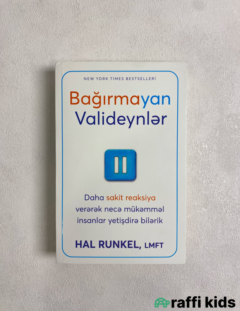 Bağırmayan valideynlər - körpə inkşafı üçün kitablar|Raffi Kids