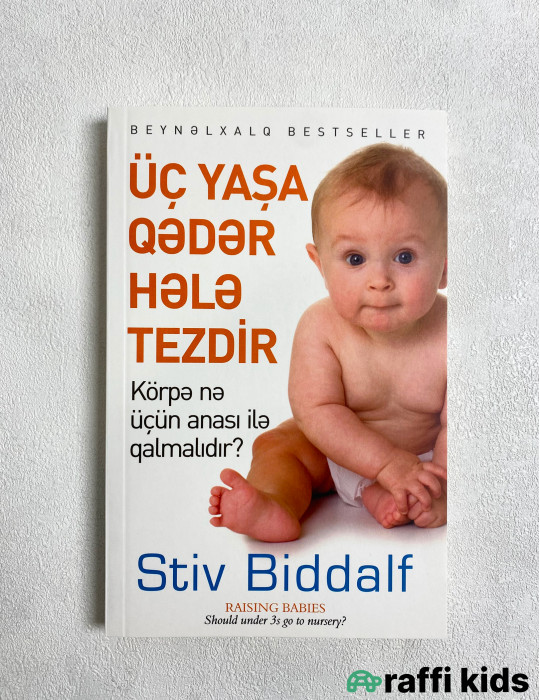 Üç yaşa qədər hələ tezdir - körpə inkşafı üçün kitablar|Raffi Kids