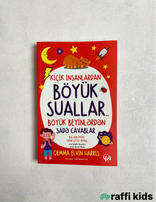 Kiçik insanlardan böyük suallar, Böyük beyinlərdən sadə cavablar - körpə inkşafı üçün kitablar|Raffi Kids